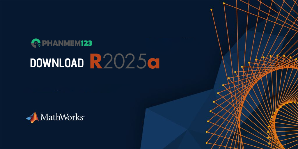 Download MATLAB 2025 Full Google Drive mới nhất Download MATLAB 2025 Full Google Drive mới nhất