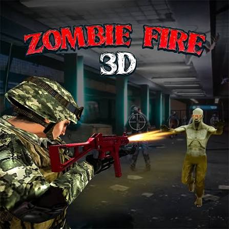 ZOMBIE FIRE 3D