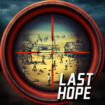 Last Hope Sniper